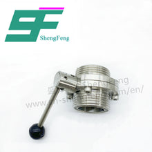 Load image into Gallery viewer, ShengFeng Hygienic Male Threaded Butterfly Valve with Pull Type Handle