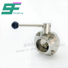 Load image into Gallery viewer, ShengFeng Hygienic SMS Clamped Butterfly Valve with Pull Type Handle
