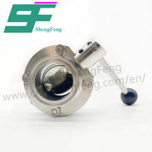 Load image into Gallery viewer, ShengFeng Hygienic DIN Clamped Butterfly Valve with Pull Type Handle
